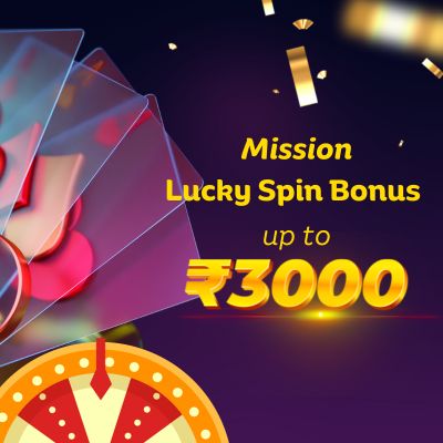 Mission-Lucky-Spin-Bonus-up-to-₹3000
