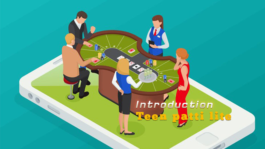 Introduction to Teen Patti Lite: A Notable Card Game