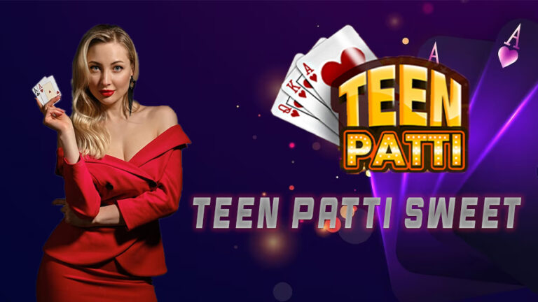 Explore Teen Patti Sweet | Your Ultimate Card Gaming Paradise